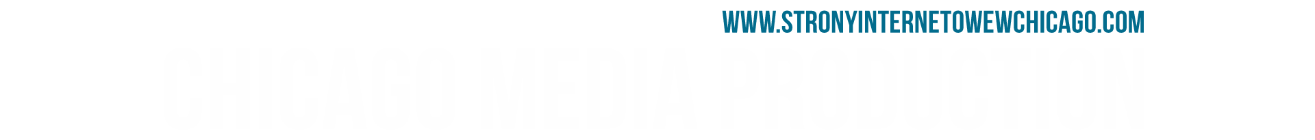 Chicago Media Production